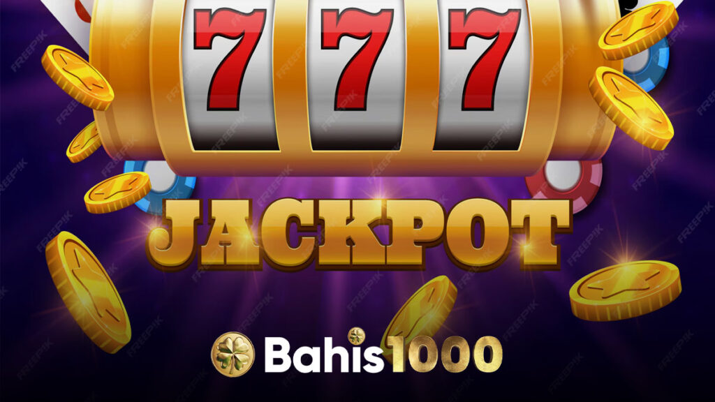 Bahis1000 jackpot oyunları