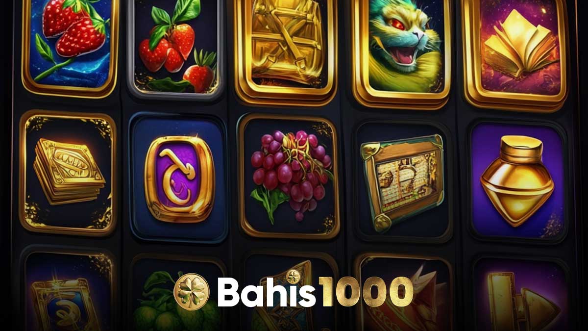 Bahis1000 slot oyunları